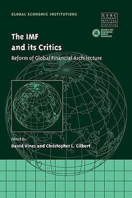 The IMF and Its Critics