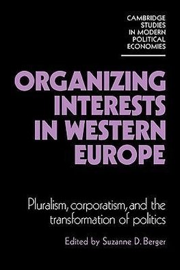 Organizing Interests in Western Europe