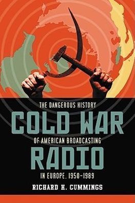 Cummings, R:  Cold War Radio