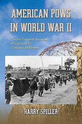 Spiller, H:  American POWs in World War II