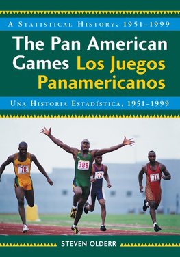 Olderr, S:  The Pan American Games / Los Juegos Panamericano