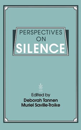 Perspectives on Silence