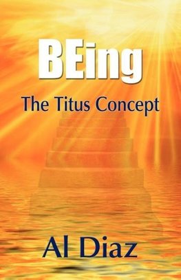 Being the Titus Concept