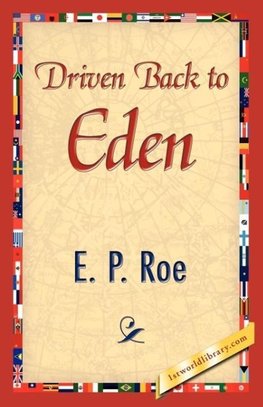 Driven Back to Eden