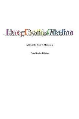 Harry Ryan's Mission