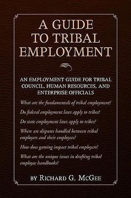 A Guide to Tribal Employment