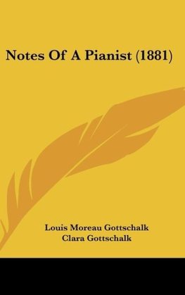 Notes Of A Pianist (1881)