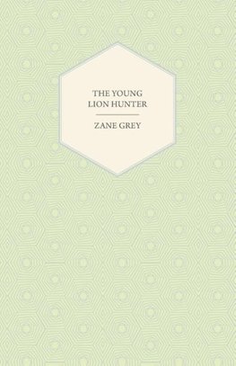 The Young Lion Hunter