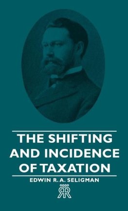 The Shifting and Incidence of Taxation