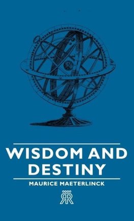 Wisdom and Destiny