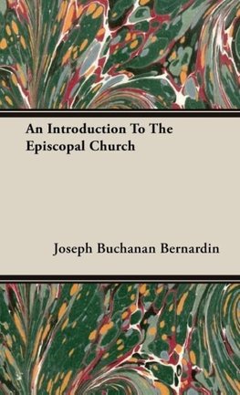 An Introduction To The Episcopal Church