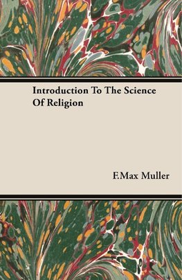 Introduction To The Science Of Religion