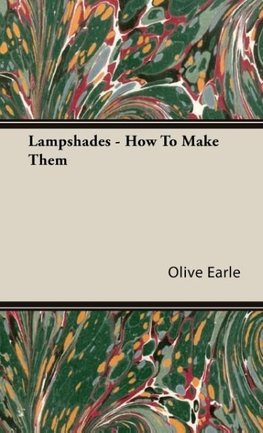 Lampshades - How To Make Them