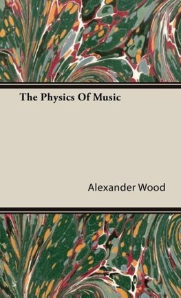 The Physics Of Music