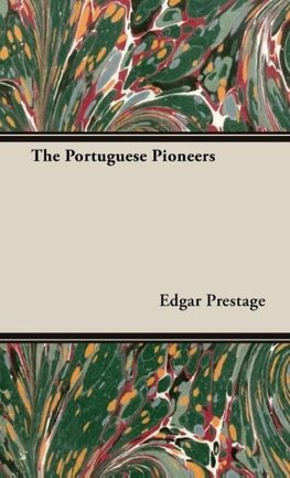 The Portuguese Pioneers