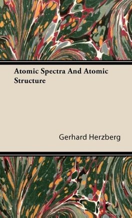 Atomic Spectra and Atomic Structure