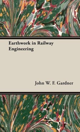 Earthwork in Railway Engineering