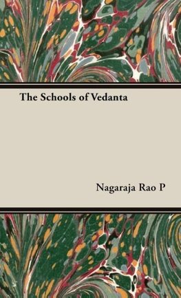 The Schools of Vedanta