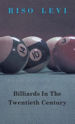 Billiards in the Twentieth Century