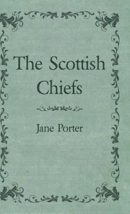 The Scottish Chiefs