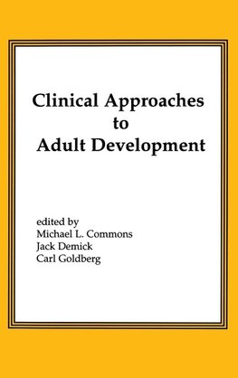 Clinical Approaches to Adult Development