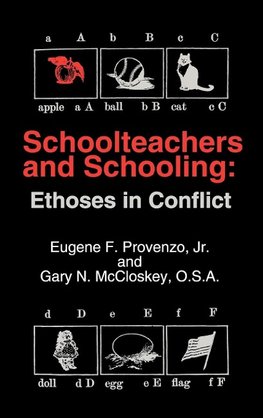 Schoolteachers and Schooling