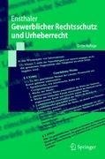 Gewerblicher Rechtsschutz und Urheberrecht