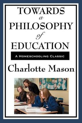 Towards a Philosophy of Education