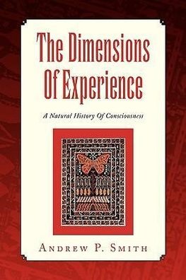 The Dimensions Of Experience