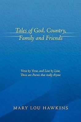 Tales of God, Country, Family and Friends