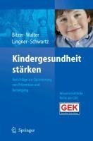 Kindergesundheit stärken