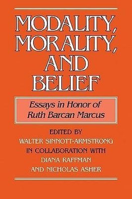 Modality, Morality and Belief