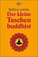 Der kleine Taschenbuddhist