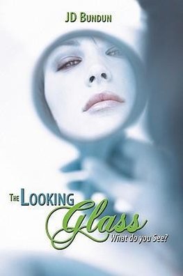 The Looking Glass