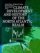 Climate Development and History of the North Atlantic Realm