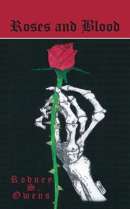 Roses and Blood