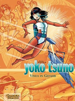 Yoko Tsuno Sammelband 04: Vinea in Gefahr