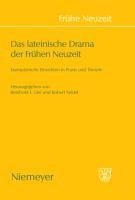 Das lateinische Drama der Frühen Neuzeit