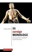 55 zornige Monologe