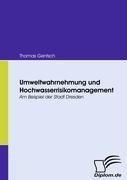 Umweltwahrnehmung und Hochwasserrisikomanagement