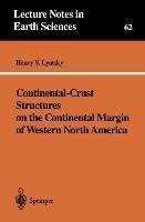 Continental-Crust Structures on the Continental Margin of Western North America