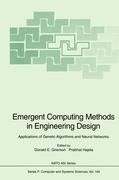 Emergent Computing Methods in Engineering Design