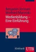 Medienbildung - Eine Einführung