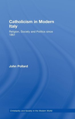 Catholicism in Modern Italy