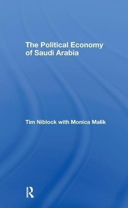 The Political Economy of Saudi Arabia