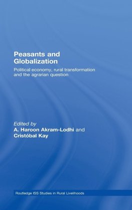 Akram-Lodhi, A: Peasants and Globalization