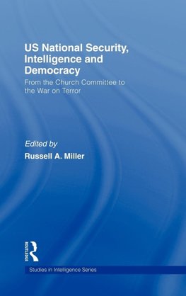 US National Security, Intelligence and Democracy