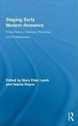 Lamb, M: Staging Early Modern Romance