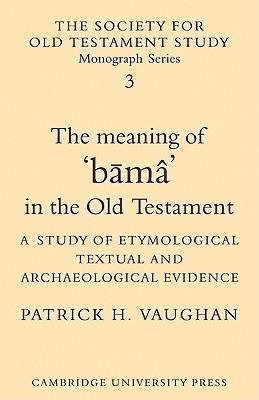 The Meaning of B Ma in the Old Testament