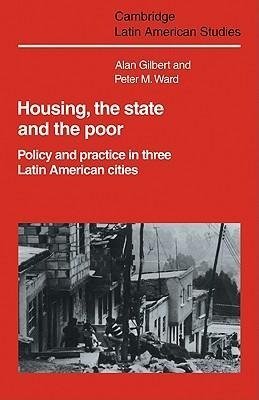 Housing, the State and the Poor